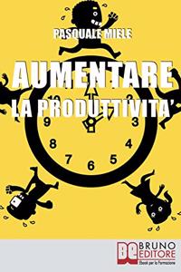 Aumentare la Produttività