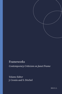 Frameworks: Contemporary Criticism on Janet Frame
