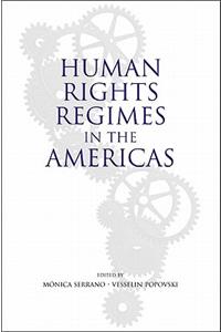 Human Rights Regimes in the Americas