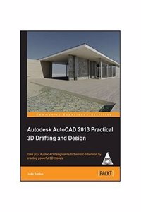 Autodesk Autocad 2013 Practical 3D Drafting & Design