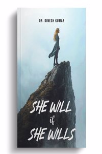 SHE WILL if SHE WILLS