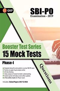 SBI (State Bank of India) 2019 - Probationary Officers' Phase I - Booster Test Series - 15 Mock Tests (Questions & Solutions)