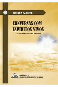 Conversas com Espíritos Vivos