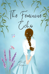 The Feminine Echo