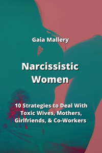 Narcissistic Women
