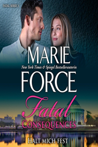 Fatal Consequences - Halt Mich Fest