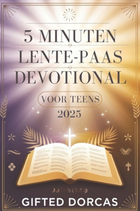 5 Minuten Lente-Paas Devotional Voor Teens 2025