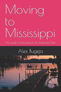 Moving to Mississippi