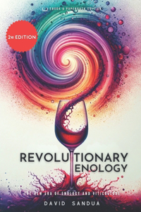 Revolutionary Enology