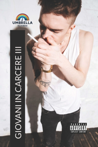 Giovani in Carcere III
