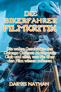 Bikerfahrer Filmkritik