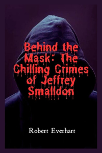 Behind the Mask