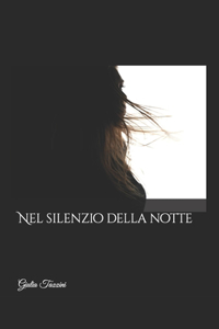 Nel silenzio della notte