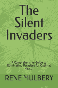 Silent Invaders