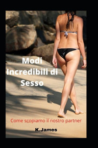 Modi Incredibili di Sesso