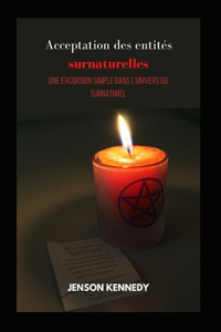 Acceptation des entités surnaturelles