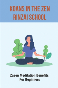 Koans In The Zen Rinzai School