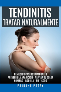 Tendinitis - Tratar Naturalmente