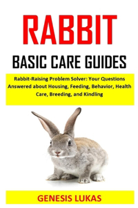 Rabbit Basic Care Guides