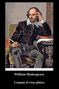 William Shakespeare - Comme il vous plaira