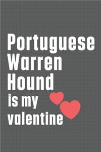 Portuguese Warren Hound is my valentine