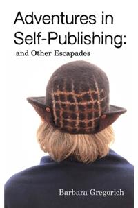 Adventures in Self-Publishing