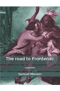 The road to Frontenac