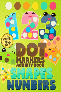 Dot Markers Activity Book Numbers and Shapes