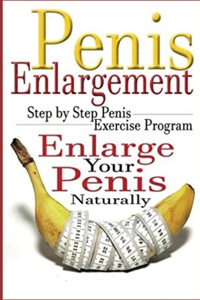 Penis Enlargement Step By Step Penis Exercise Program