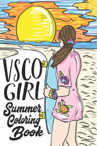 VSCO Girl Summer Coloring Book