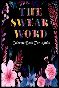 The Swear Word Coloring Book