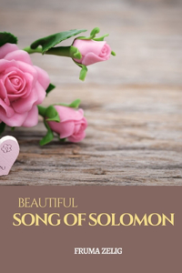 Beautiful Song of Solomon