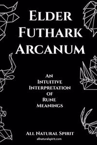Elder Futhark Arcanum