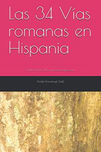 Las 34 Vías romanas en Hispania