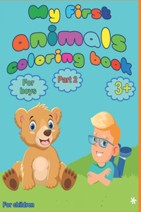 My first animal coloring book for boys from 3 years, part 2