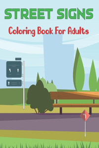 Street Signs Coloring Book for Adults