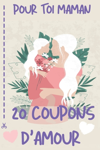 Pour Toi Maman 20 Coupons d'Amour