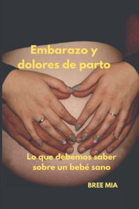 Embarazo y dolores de parto