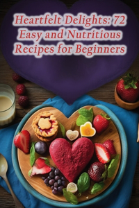 Heartfelt Delights