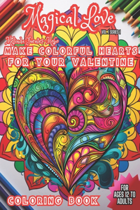 Magical Love Make Colorful Hearts for Valentine