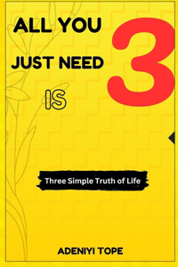 All You Just Need is 3