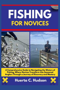 Fishing for Novices