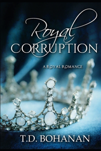 Royal Corruption