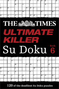 Times Ultimate Killer Su Doku Book 6