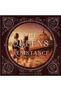The Queen's Resistance