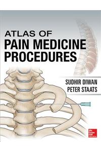 Atlas of Pain Medicine Procedures