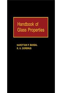 Handbook of Glass Properties