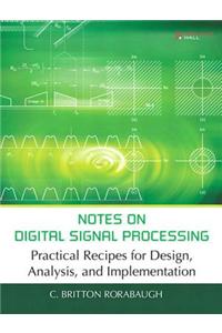 Notes on Digital Signal Processing