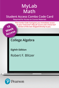 Mylab Math with Pearson Etext for College Algebra -- Combo Access Card (18-Weeks)