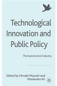 Technological Innovation and Public Policy